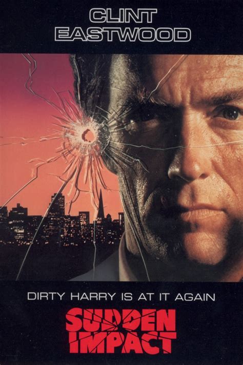 Dirty Harry: Sudden Impact .